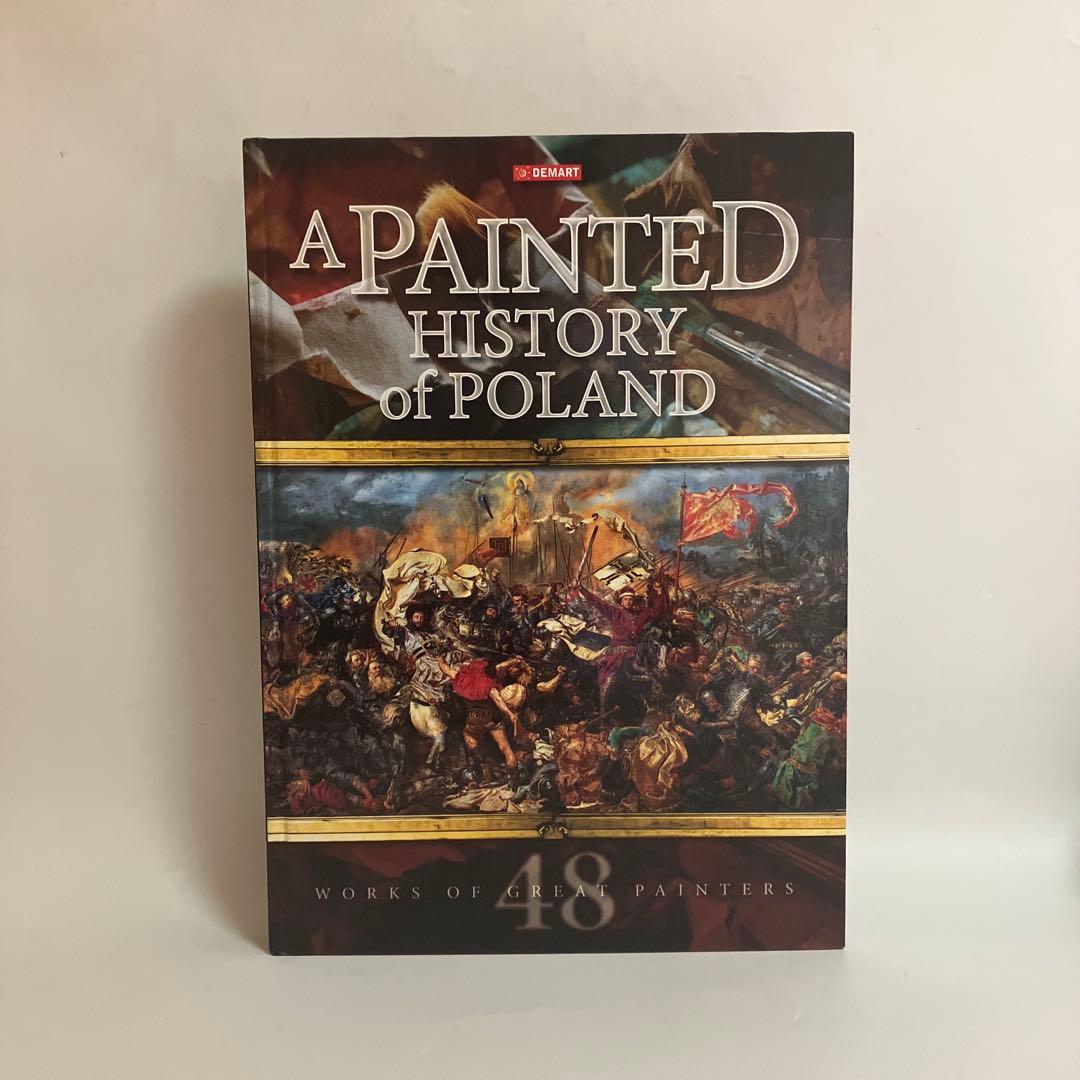 洋書　ポーランドの歴史　A PAINTED HISTORY of POLAND