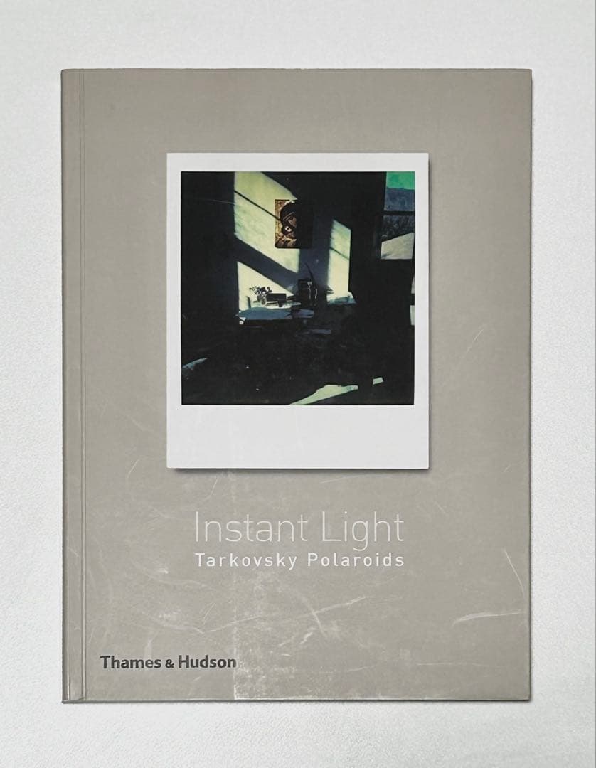 アート・デザイン・音楽 Instant Light : Tarkovsky Polaroids