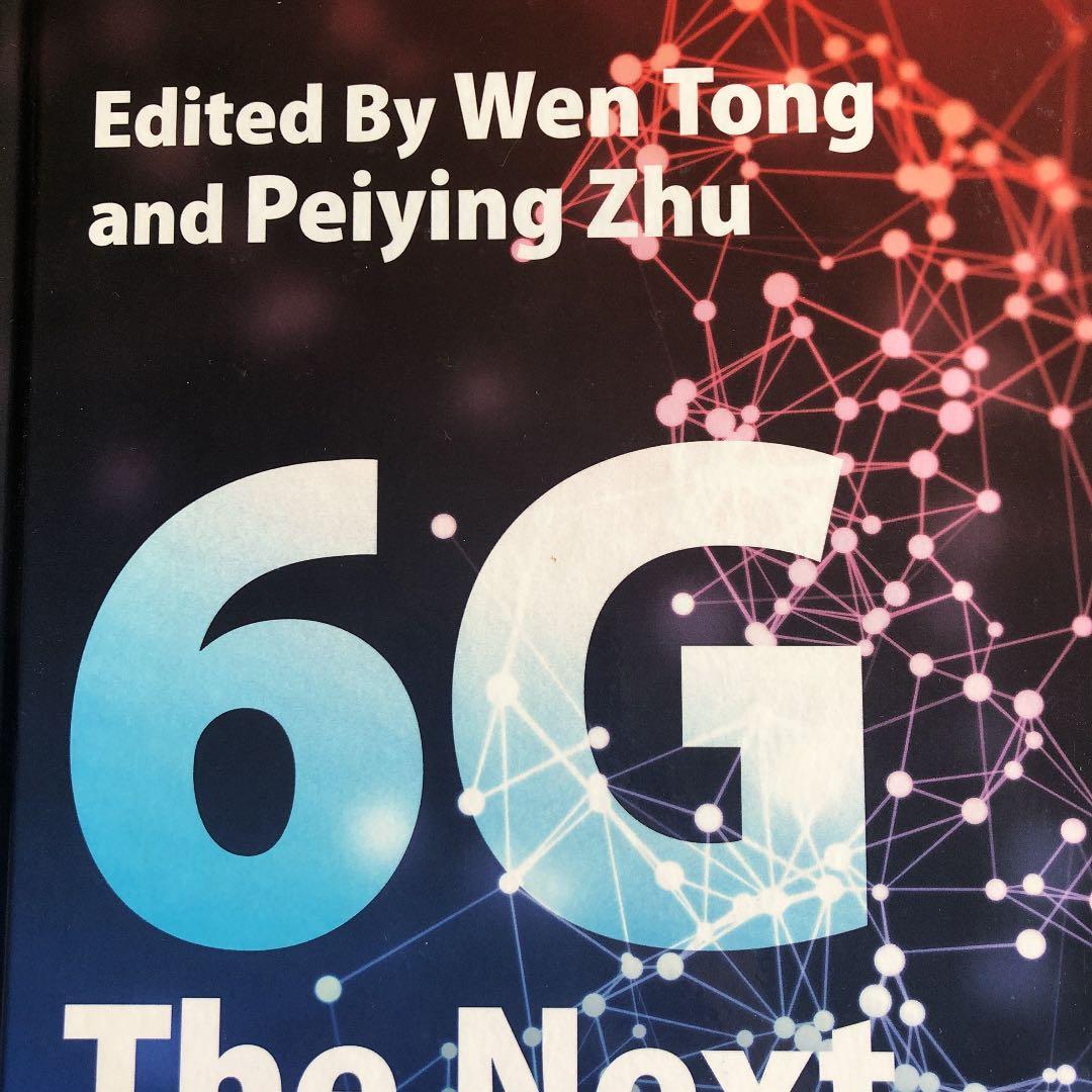 コンピュータ・IT 6G: The Next Horizon: From Connected