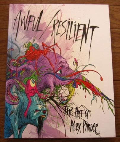 Awful / Resilient　Alex Pardee