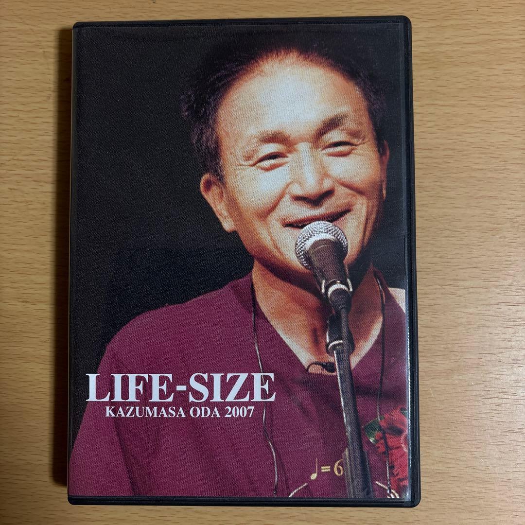 LIFE-SIZE KAZUMASA ODA 2007 小田和正