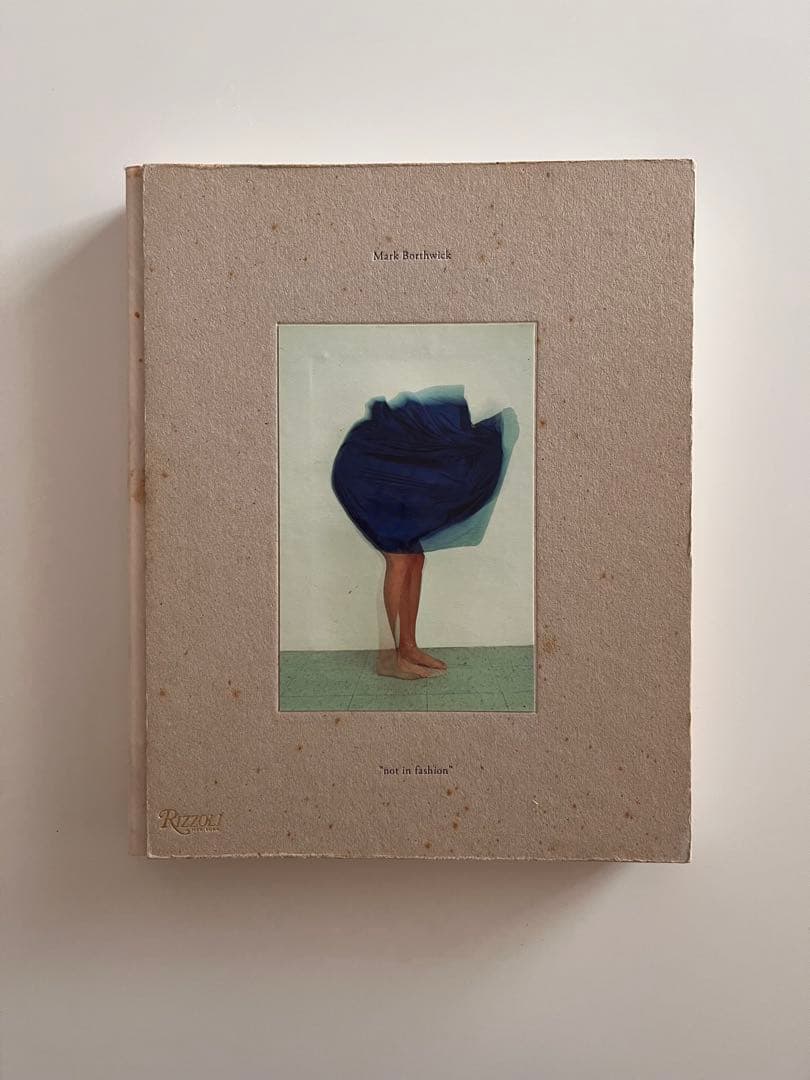 アート・デザイン・音楽 not in fashion Mark Borthwick