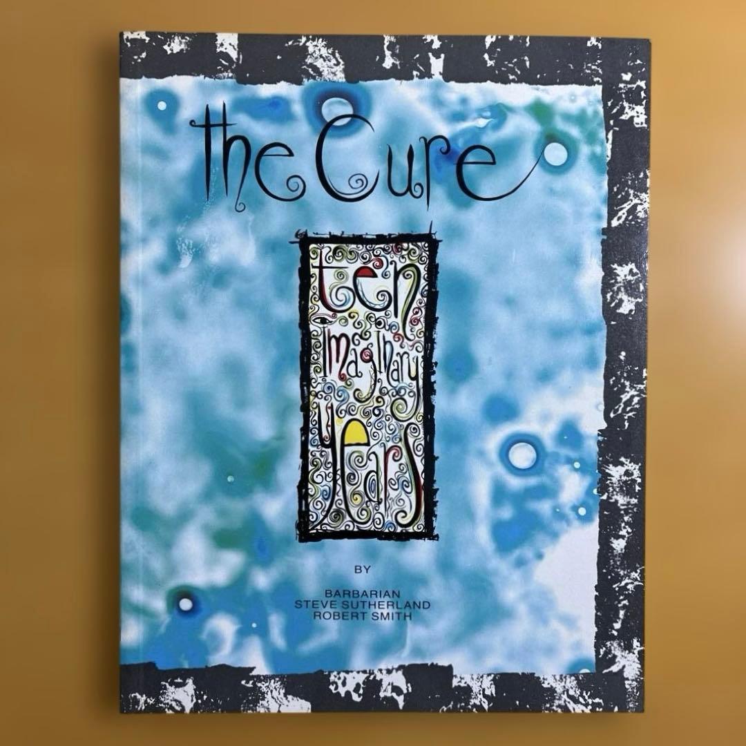 アート・デザイン・音楽 The Cure : Ten Imaginary Years