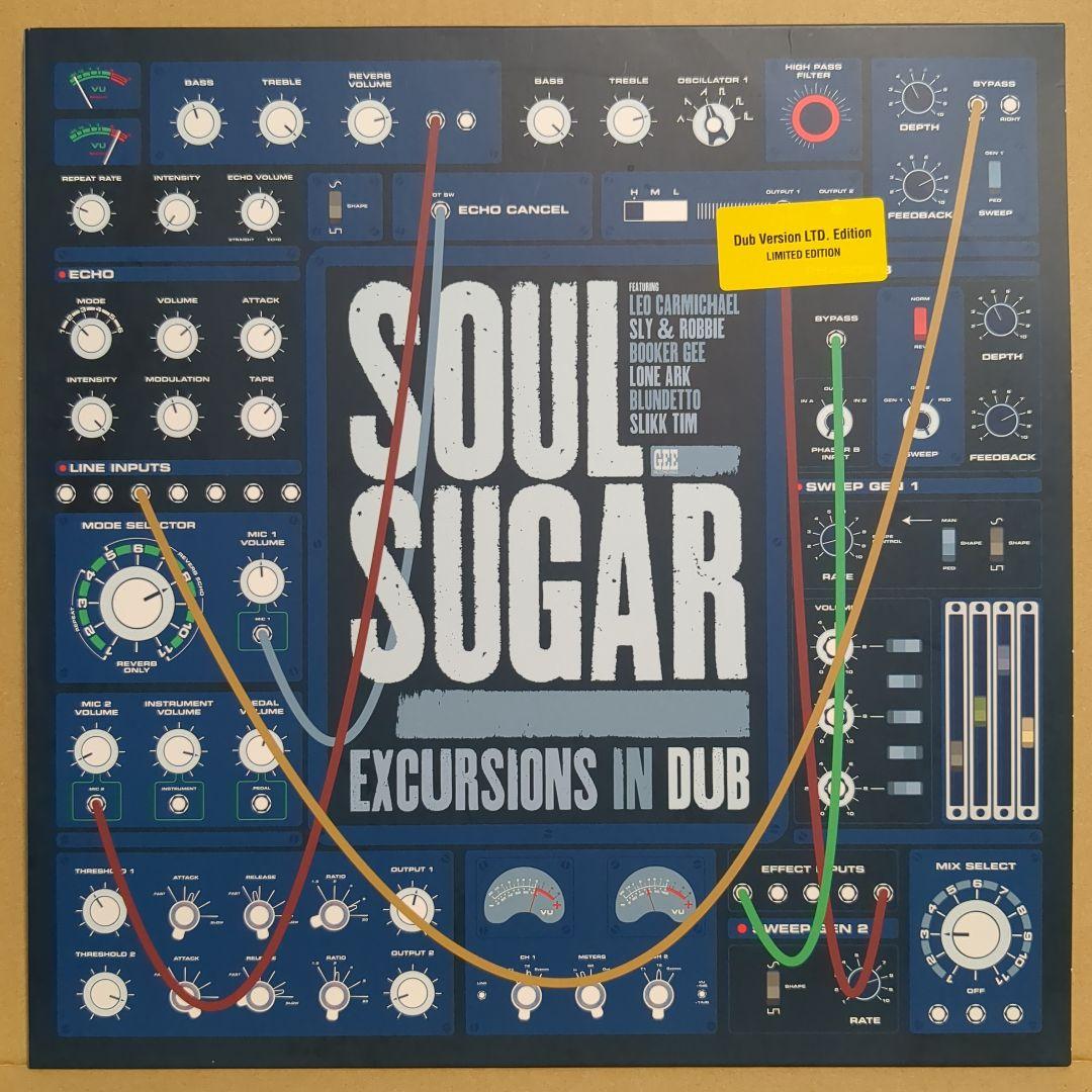 SOUL SUGAR 『EXCURSIONS IN DUB』